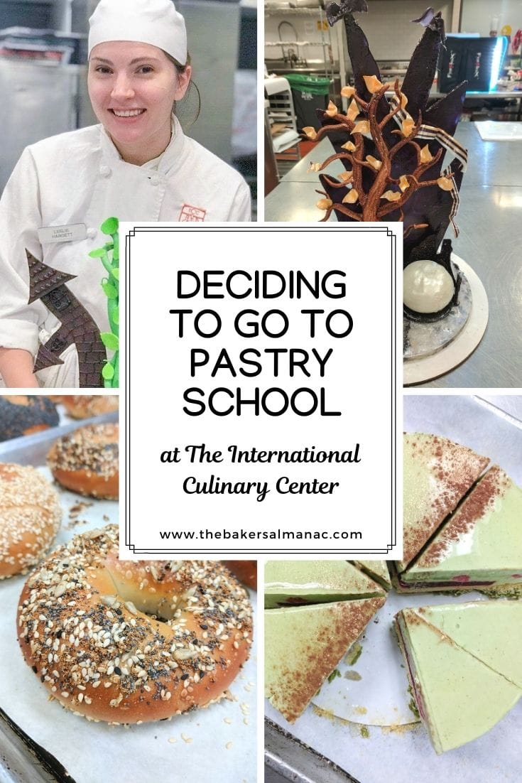 Pastry School Recap 1 Deciding to Go to Pastry School