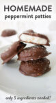 A stack of homemade peppermint patties on a plate