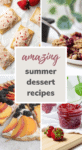 7 Amazing Summer Dessert Recipes
